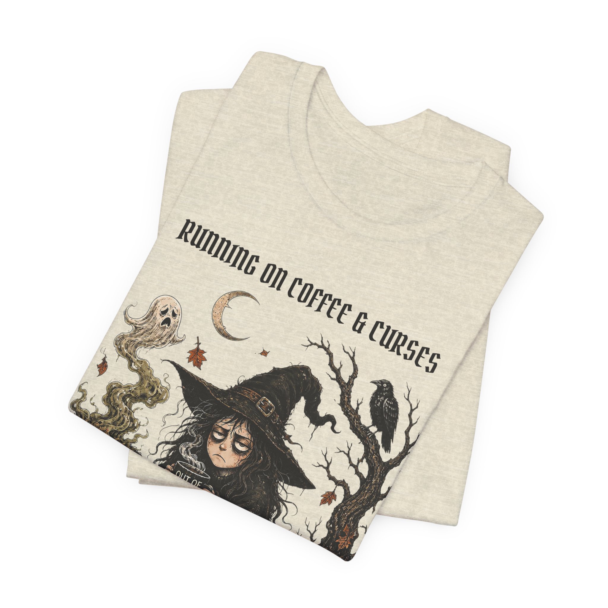 Witch Coffee Tee — "Running on Coffee & Curses" Graphic T-Shirt - Image 12